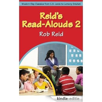 Reid's Read-Alouds 2: Modern-Day Classics from C.S. Lewis to Lemony Snicket (English Edition) [Kindle-editie] beoordelingen