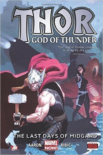 Thor: God of Thunder Volume 4: The Last Days of Midgard (Marvel Now)