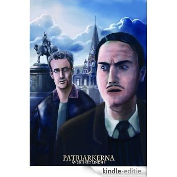 Patriarkerna (Swedish Edition) [Kindle-editie]