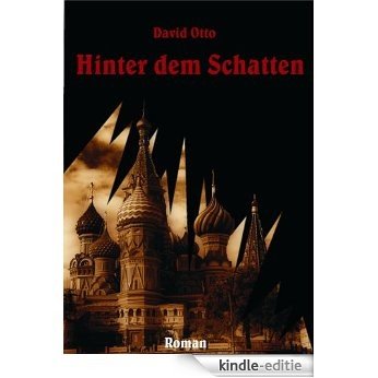 Hinter dem Schatten (German Edition) [Kindle-editie]