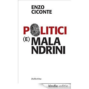 Politici e malandrini (Problemi aperti) [Kindle-editie]