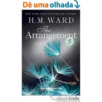 The Arrangement 5 (Die Familie Ferro) [eBook Kindle]