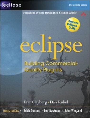 Eclipse: Building Commercial-Quality Plug-Ins