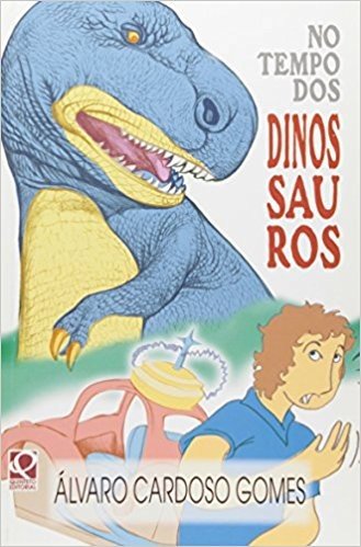 No Tempo dos Dinossauros - Coleção Vertentes