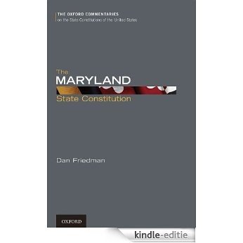 The Maryland State Constitution (Oxford Commentaries on the State Constitutions of the United States) [Print Replica] [Kindle-editie] beoordelingen
