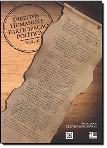 Direitos Humanos E Participação Política - Volume 3