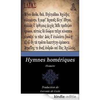 Hymnes homériques. (Annoté) (French Edition) [Kindle-editie]