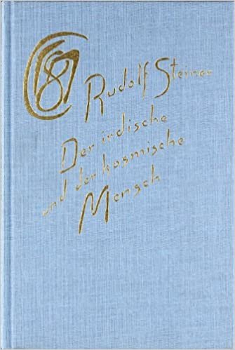 Der irdische und der kosmische Mensch: Neun Vorträge, Berlin 1911/1912