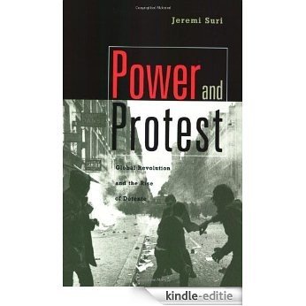 Power and Protest: Global Revolution and the Rise of Detente [Kindle-editie]