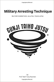 indir Gunji Taiho Jutsu: Military Arresting Technique