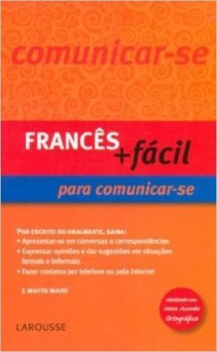 Frances + Facil Para Comunicar-Se - Atualizado Conforme Nova Ortografia