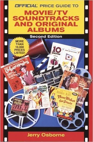 The Official Price Guide to Movie/TV Soundtracks and Original Cast Albums