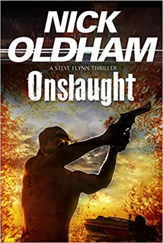 indir Onslaught: First in a New Series (Steve Flynn Thriller, Band 1)