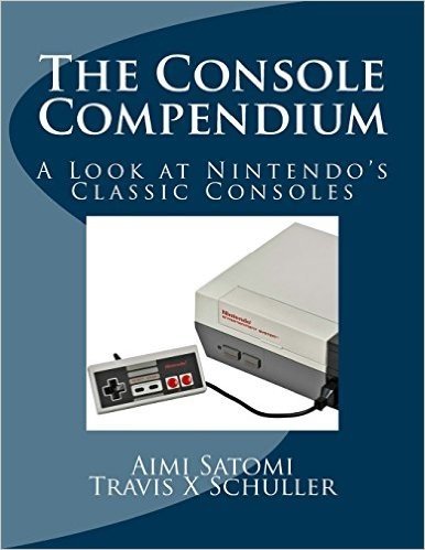 The Console Compendium: A Look at Nintendo's Classic Consoles