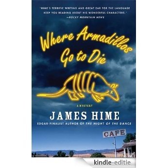 Where Armadillos Go to Die (Jeremiah Spur Mysteries) [Kindle-editie]
