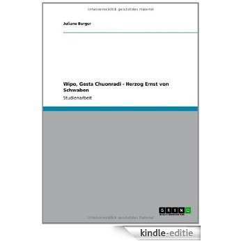 Wipo, Gesta Chuonradi - Herzog Ernst von Schwaben [Kindle-editie] beoordelingen