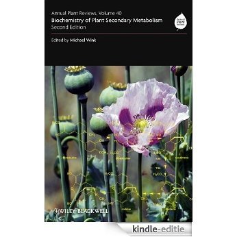 Annual Plant Reviews, Biochemistry of Plant Secondary Metabolism: Volume 40, 2nd Edition [Kindle-editie]