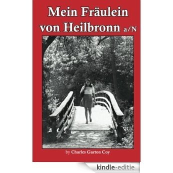 Mein Fraulein von Heilbronn a/N (English Edition) [Kindle-editie]