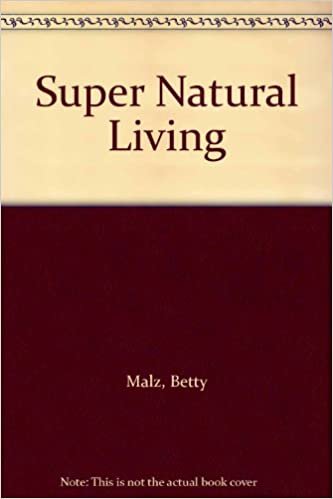 Super Natural Living