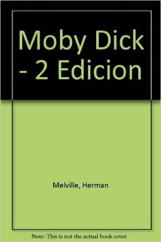Moby Dick - 2 Edicion