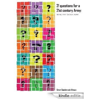 21 Questions for a 21st Century Army: Being the Salvos Now (English Edition) [Kindle-editie] beoordelingen