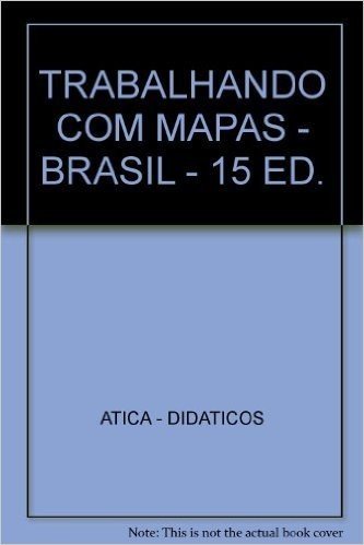 Trabalhando com Mapas. Brasil