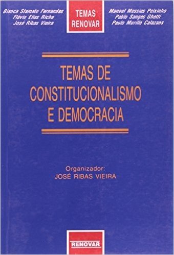 Temas de Constitucionalismo e Democracia
