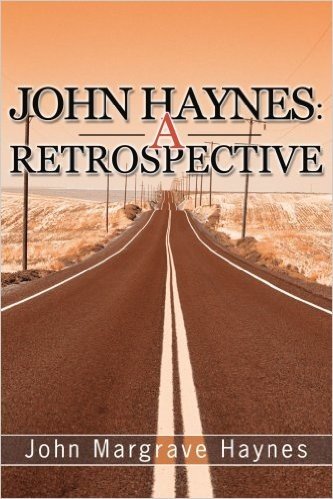 John Haynes: A Retrospective