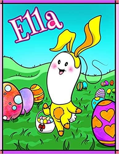 indir Ella: Personalized Ima Gonna Color My Happy Easter Coloring Book for Kids