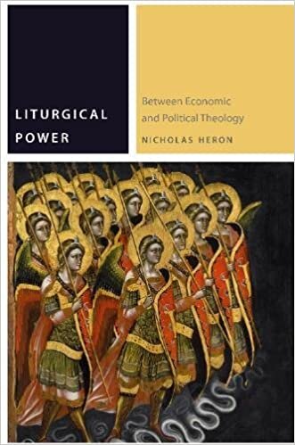 Liturgical Power: Between Economic and Political Theology (Commonalities)