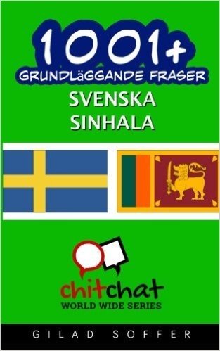1001+ Grundlaggande Fraser Svenska - Sinhala