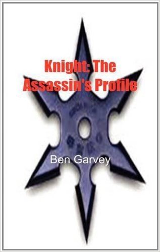 Knight: The Assassin's Profile