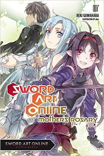 Sword Art Online 7: Mother's Rosary