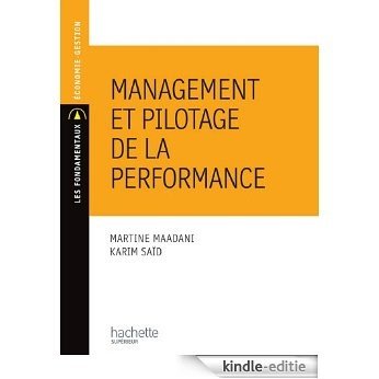 Management et pilotage de la performance (Les Fondamentaux Économie-Gestion t. 168) (French Edition) [Kindle-editie]