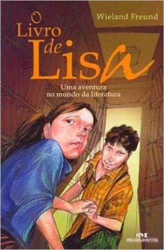 O Livro De Lisa. Uma Aventura No Mundo Da Literatura