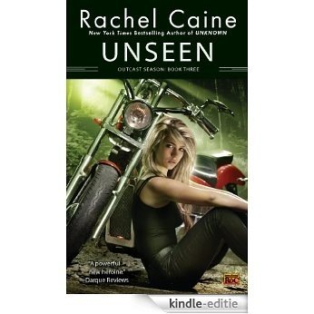 Unseen: Outcast Season: Book Three [Kindle-editie]