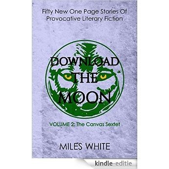 Download the Moon (The Canvas Sextet Book 2) (English Edition) [Kindle-editie] beoordelingen
