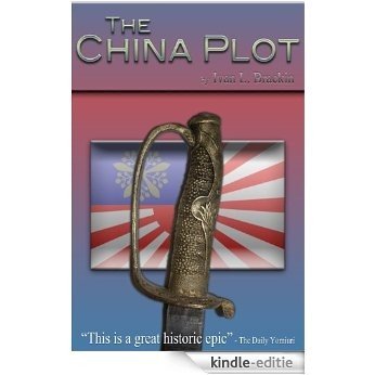 The China Plot (English Edition) [Kindle-editie]