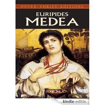 Medea (Dover Thrift Editions) [Kindle-editie]