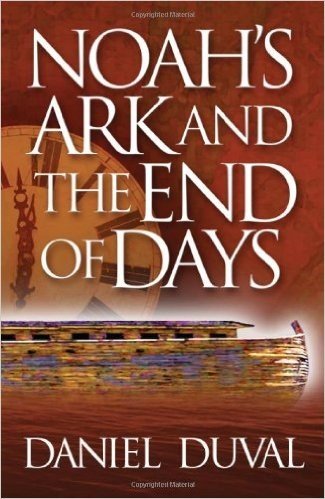 Noah's Ark and the End of Days