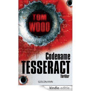 Codename Tesseract: Victor 1 - Thriller (German Edition) [Kindle-editie]