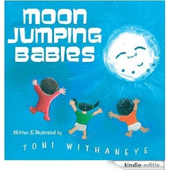Moon Jumping Babies (English Edition) [Kindle-editie]