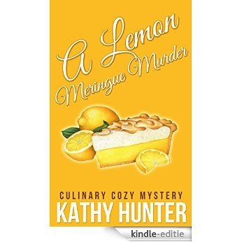 Lemon Meringue Murder: A Green Springs Cozy Mystery (English Edition) [Kindle-editie]
