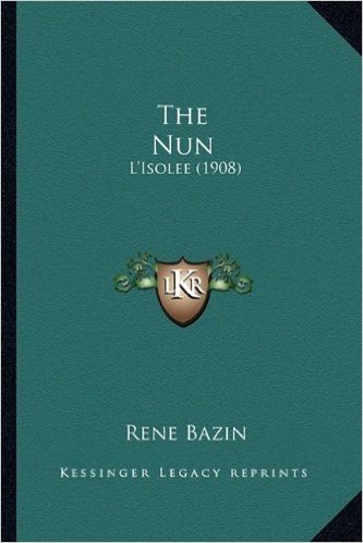 The Nun: L'Isolee (1908)