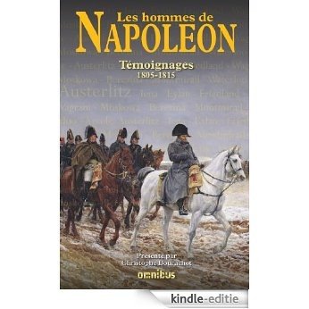 Les Hommes de Napoléon [Kindle-editie]