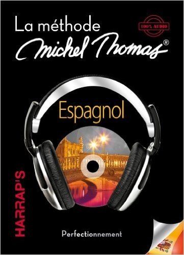 Harrap's Michel Thomas Espagnol perfectionnement