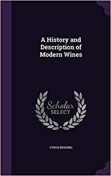 indir A History and Description of Modern Wines