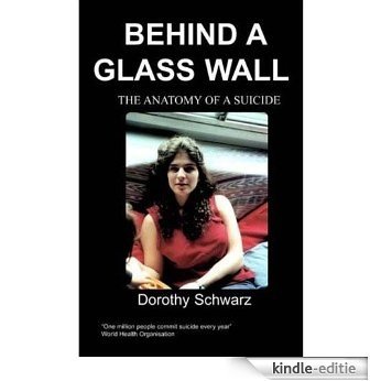 Behind A Glass Wall (English Edition) [Kindle-editie]