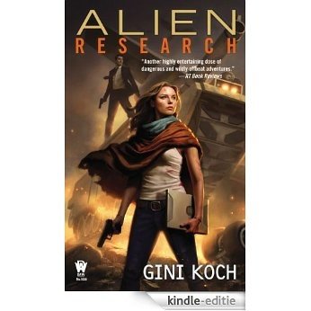 Alien Research: Alien Novels, Book 8 [Kindle-editie]