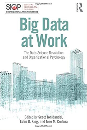 indir Big Data at Work: The Data Science Revolution and Organizational Psychology (The Organizational Frontiers Series)